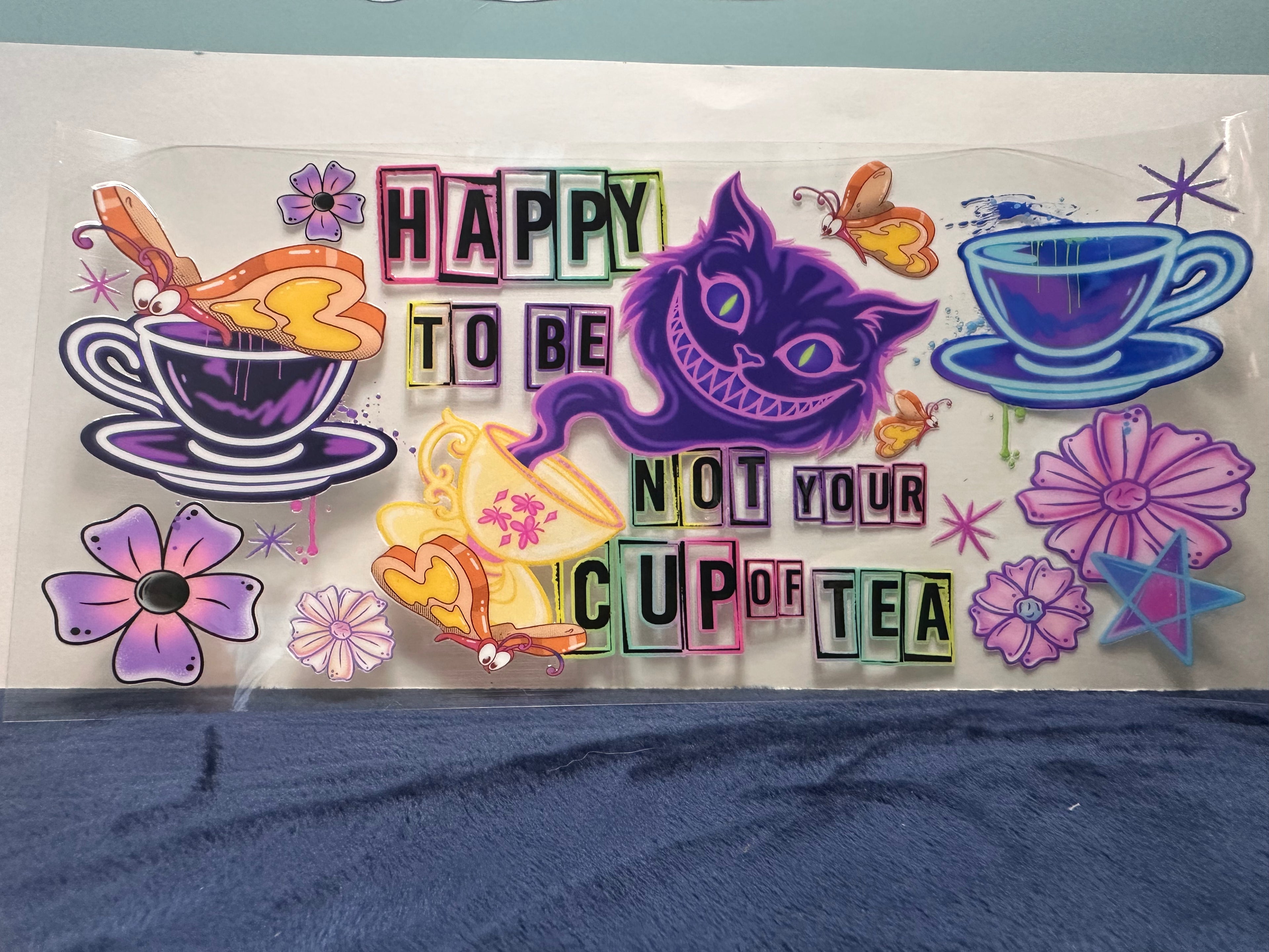 Happy To Be, Not Your Cup of Tea