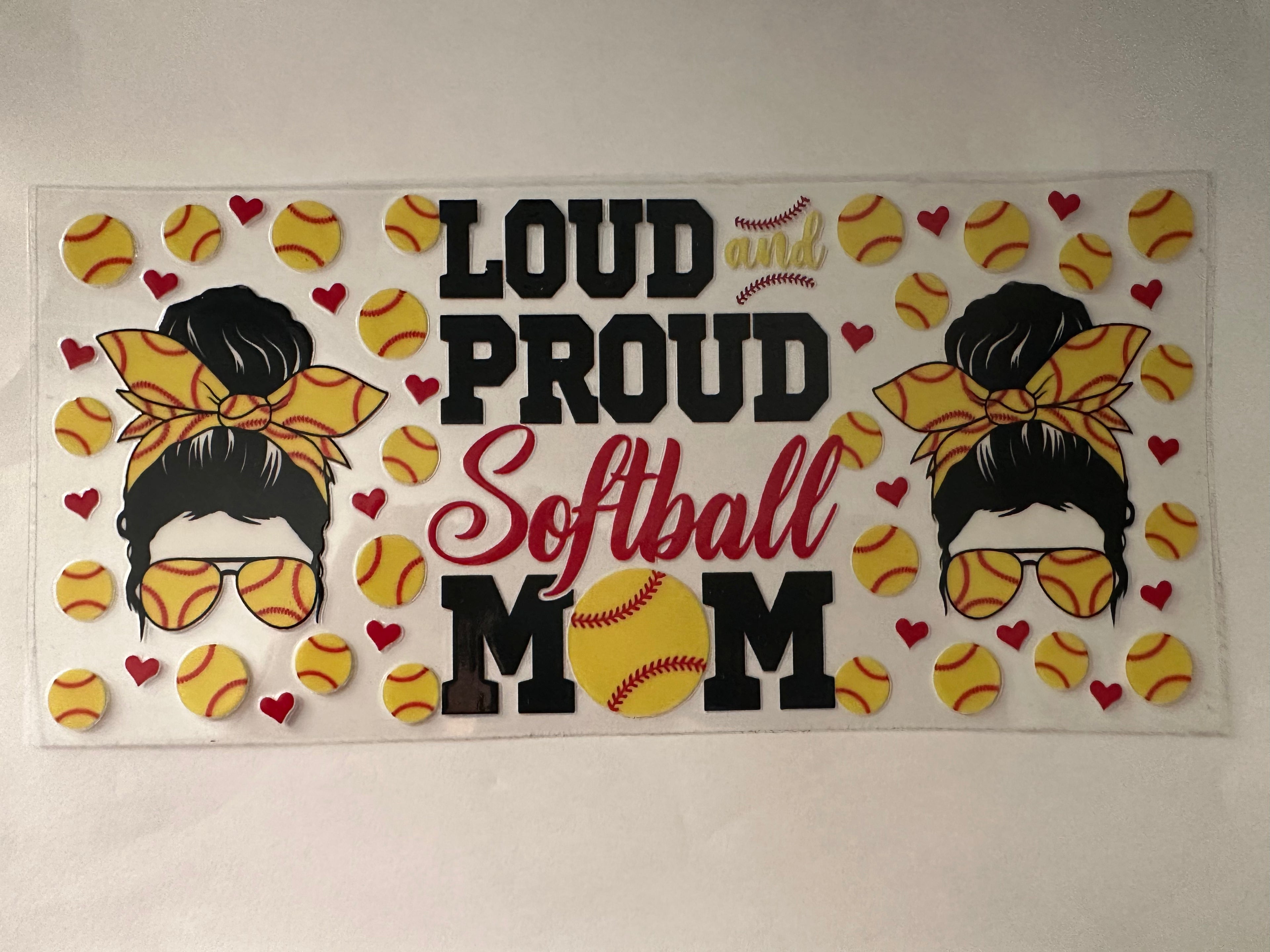 113  Loud Softball Mom