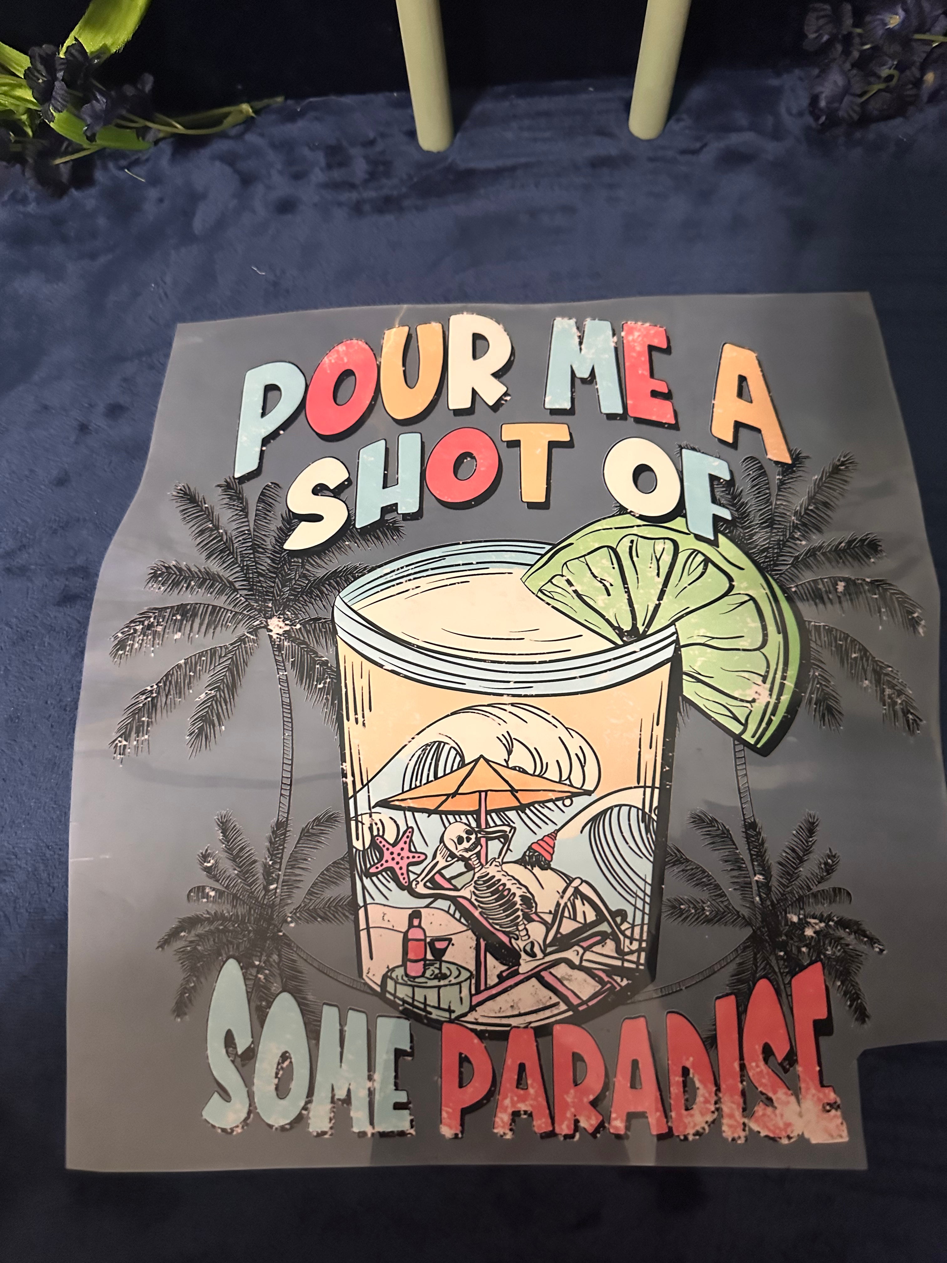 1007 Poor Me A Shot of Paradise