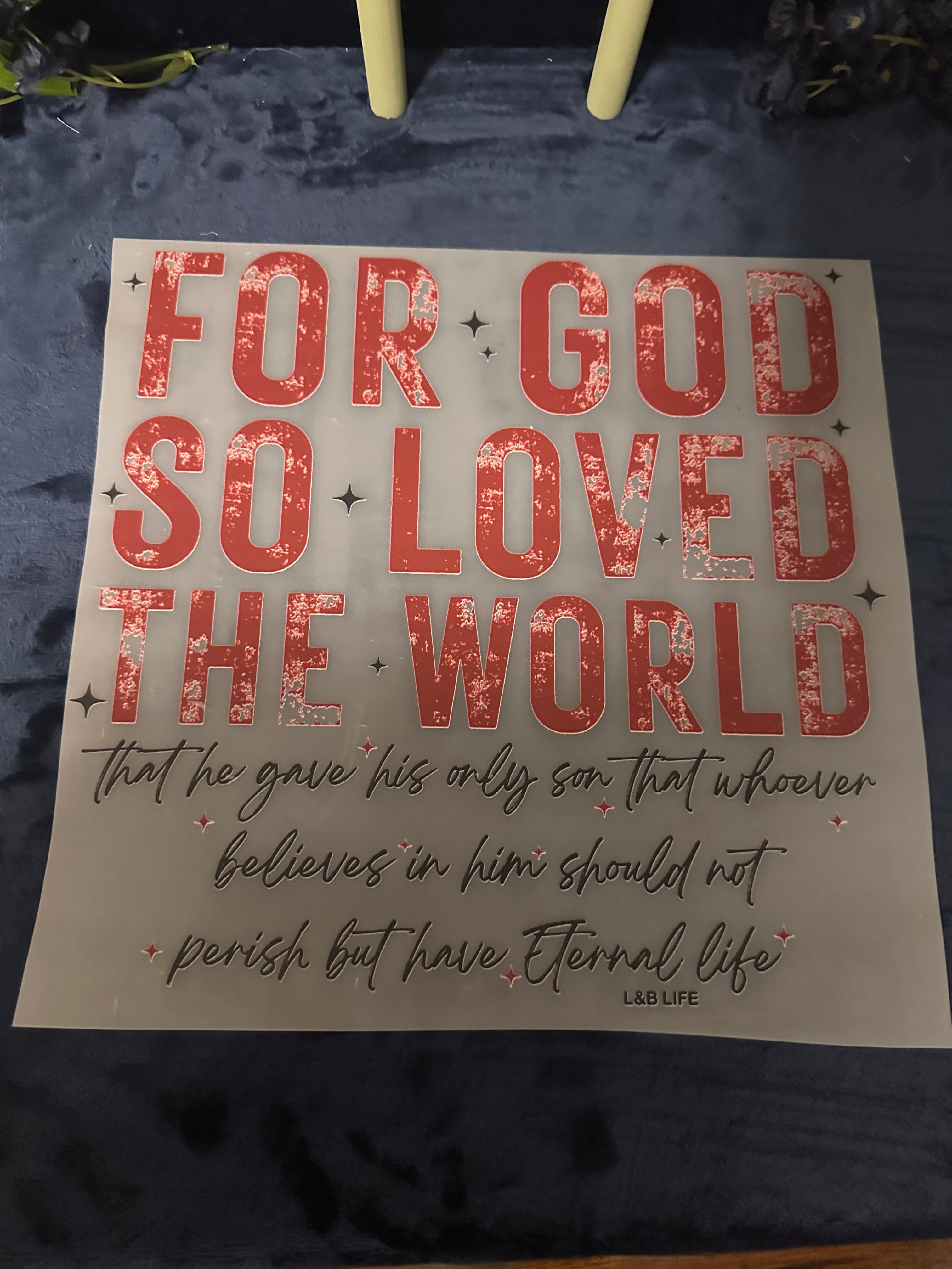 1012 For God So Loved the World