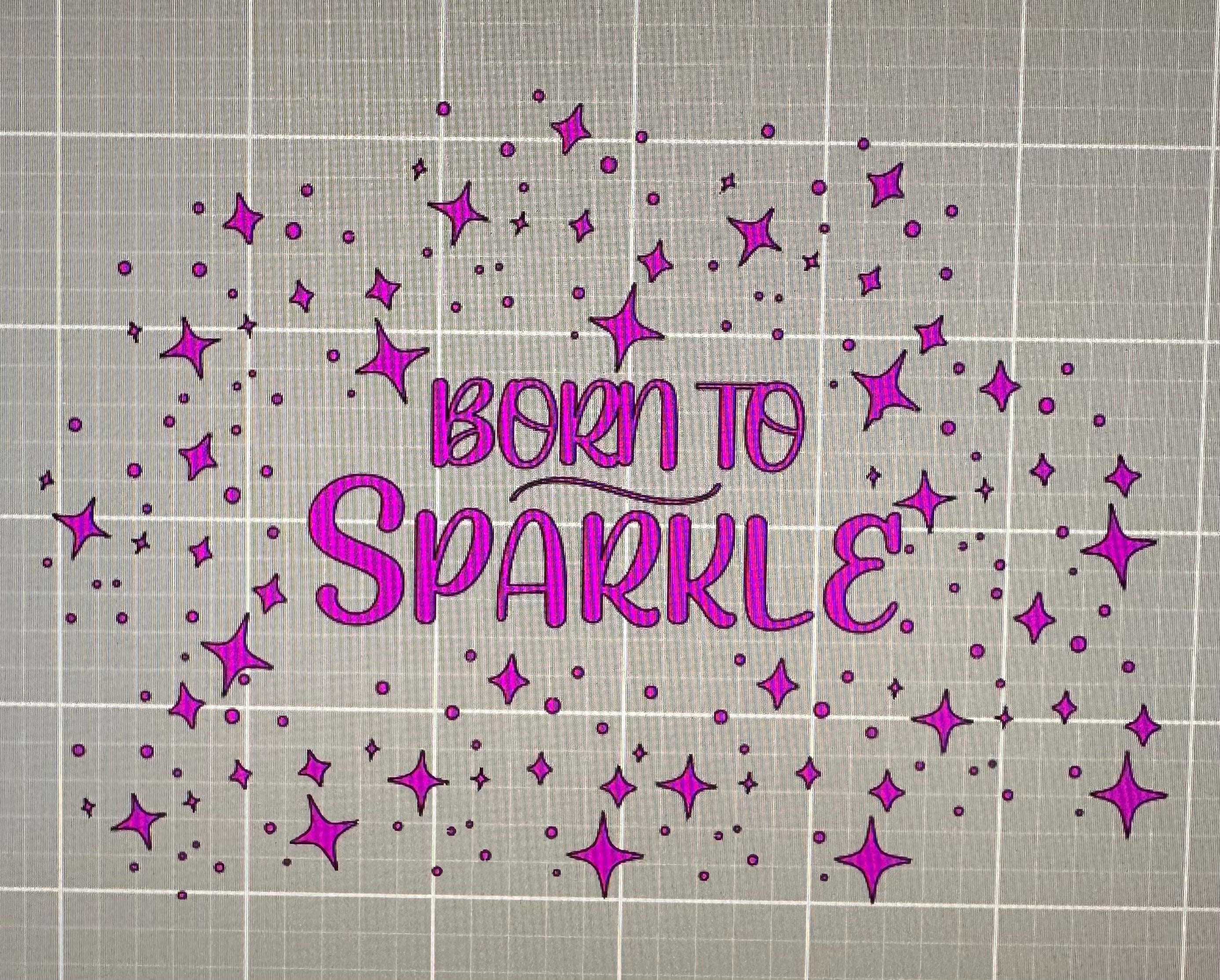 Born to Sparkle